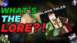 (ROBLOX) What Is The Lore Of Blocktales?