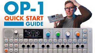 Teenage Engineering OP-1 Quick Start Guide | How to Use and Make Music Fast