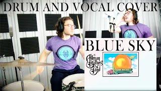 Blue Sky - Allman Brothers Band | DRUM & VOCAL COVER by Tim Gawert