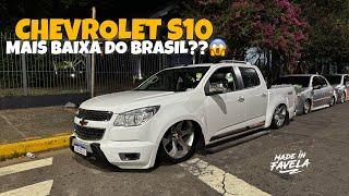 A S10 MAIS BAIXA DO BRASIL?