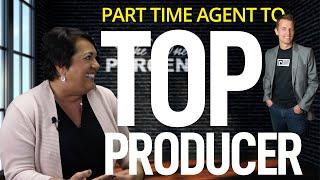 Part-Time Realtor to TOP Producer (Ep. 1)