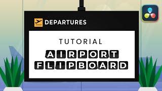 Airport Flip Board Effect in Davinci Resolve