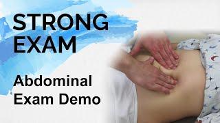 Abdominal Exam Demo (Strong Exam)