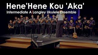 Hene'Hene Kou 'Aka' - Intermediate A Langley Ukulele Ensemble (April 2019)