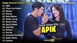 Happy Asmara x Delva Irawan - Apik, Titeni Lan Enteni, Nemen | Full Album Terbaru 2023 (Video Klip)