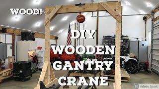 1 Year Later.  DIY Wooden Gantry Crane Project