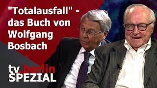 tv.berlin Spezial - "Totalausfall" - das neue Buch von Wolfgang Bosbach