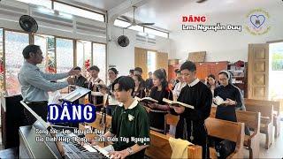 Dâng - Lm. Nguyễn Duy | Gia Đình Hiệp Thông - Sinh Viên Tây Nguyên