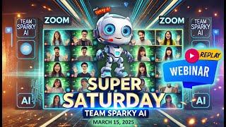  Super Saturday Sparky AI 4.5 Launch Party Replay – Don’t Miss the Future of Automated Income! 