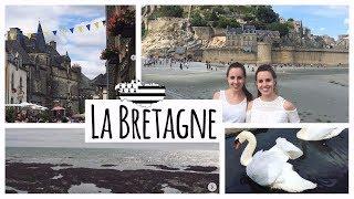 VLOG - NOTRE SEJOUR EN BRETAGNE