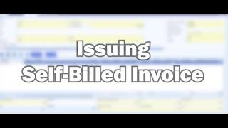 E-Invoice | How to issue Self-billed Invoice?