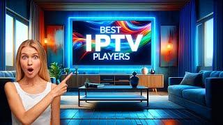 Best Free Live TV (IPTV) Players for 2024 