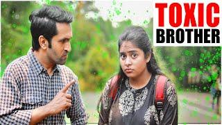 TOXIC BROTHER - EMOTIONAL SHORT FILM | Brother and Sister Relationship | Ayu And Anu Twin Sisters