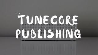 TuneCore Publishing Administration