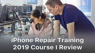 REWA iPhone Logic Board Repair Training Review - 2019 Course Ⅰ