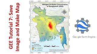 Google Earth Engine Tutorial 7: How to Save Image and Prepare Map Using ArcGIS