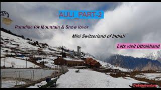 Auli kese jaye / Budge trip  /Uttrakhand / Kuaripass Trek /Himalayas