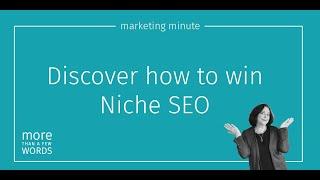 Niche SEO | More Valuable for Small Business Owners | More than a Few Words | #marketingpodcast