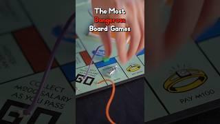 These Board Games Are DANGEROUS