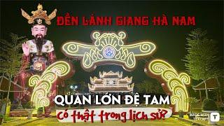 Quan lớn Đệ Tam là ai? Đi lễ Đền Lảnh Giang Hà Nam cùng Bông Bếch Travel