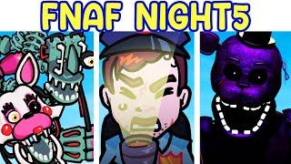 Friday Night Funkin': NIGHT5 (FNAF NIGHT5, NIGHT 7, NIGHT 8, UCN)