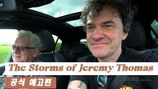 [제레미 토마스의 폭풍 [The Storms of Jeremy Thomas] 공식예고편 [Official International ]