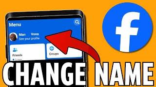 How To Change Name On Facebook? (UPDATED 2024)