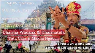 Dharma Wacana Tata Cara & Makna Ngaben ( Desa Suwug, Kec.Sawan ) - Ida Pandita Mpu Eka Wijnana Swara