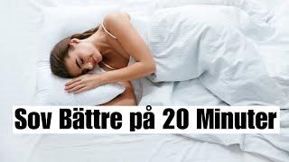 Guidad Meditation: Sov Bättre på Bara 20 Minuter med HälsoSanna