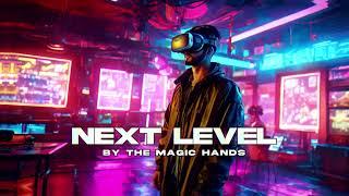 " Next Level " Dancehall Futuristic Type Beat Prod. by The Magic Hands