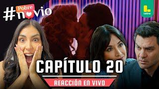 POBRE NOVIO: TU REACT FAVORITO CAP 20 - LUNES 30 DE DICIEMBRE | LATINA EN VIVO #POBRENOVIO