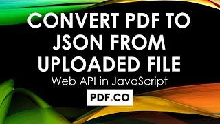 Convert PDF to JSON from Uploaded File in JavaScript (Node.js)