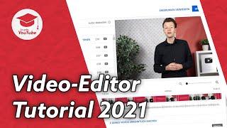 YouTube-Videos mit dem YouTube Video Editor schneiden (YouTube Studio Tutorial 2021) #WiegehtYouTube