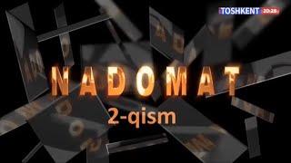 NADOMAT 2- QISM