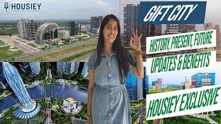 GIFT City Complete Understanding- History, Present, Future| Updates & Benefits | Gandhinagar Gujarat