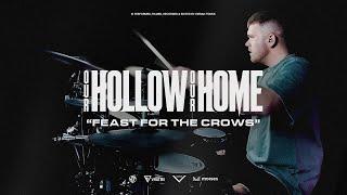 Our Hollow, Our Home - Feast for the Crows - Drum Playthrough