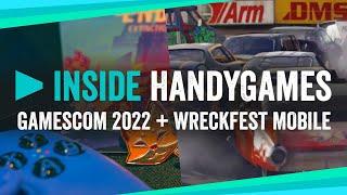 Inside HandyGames // Wreckfest Mobile // Gamescom 2022