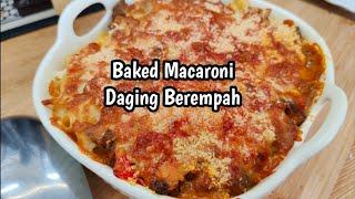 Baked Macaroni Daging Berempah Resepi Dulu Dulu