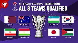  All Teams Qualified: AFC Asian Cup 2023 Quarter-Finals