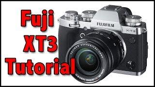 Fuji XT3 Full Tutorial Training Video