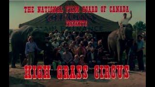 High Grass Circus [1976]