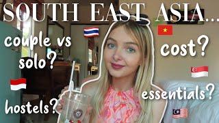 ALL ABOUT BACKPACKING SE ASIA! *spilling the tea on 4 MONTHS travelling*