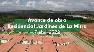 Residencial Jardines de La Mitra Avance de obra 7 Adril 2022