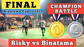 Final Sepaktakraw Binatama Cup II 2024, Risky Putra vs Binatama