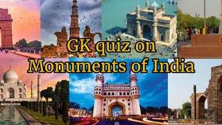 Quiz on Monuments of India || GK quiz || questions and answers on Monuments of India