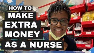 TIPS ON HOW TO MAKE EXTRA MONEY AS A NURSE