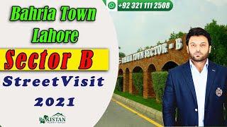 Bahria Town Lahore Sector B | Latest Complete Street View Updates 2021 | Pakistan Property Services