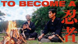 【LAST NINJA】#9 An Interview to Master and Disciple｜To become a ninja