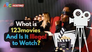 What is 123movies and Is It Illegal to Watch? | Truth about 123Movies | #123Movies #Truth