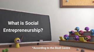 What is Social Entrepreneurship?